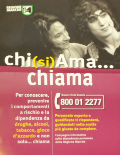 Il manifesto della campagna informativa “Chi (si) ama…chiama” lanciata dalla Regione Marche