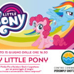 My Little Pony al Centro Commerciale Ipersimply Grottammare