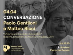 Incontro a Pesaro con il sindaco Matteo Ricci e Paolo Gentiloni