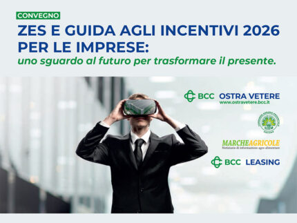 ZES e guida agli incentivi 2026 per le imprese - Convegno BCC Ostra Vetere